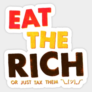 Eat The Rich Sticker